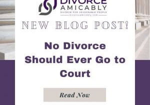 No Divorce Should Ever Go to Court