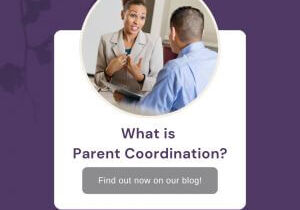What is Parent Coordination